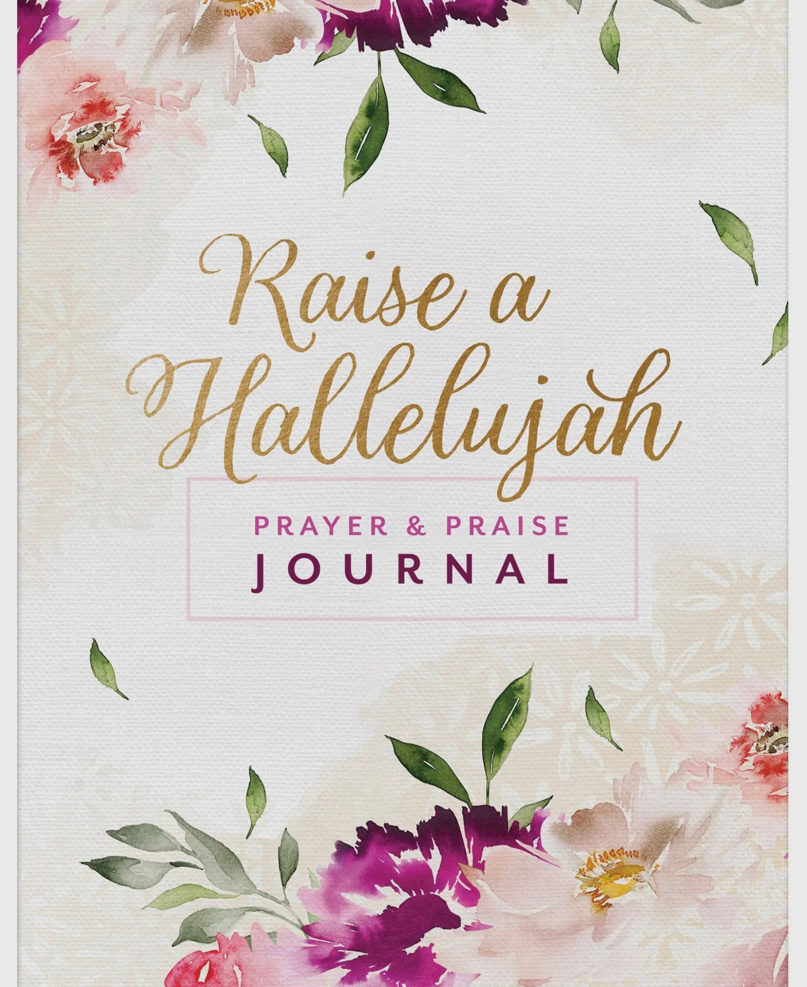 Raise a Hallelujah Prayer & Praise Journal