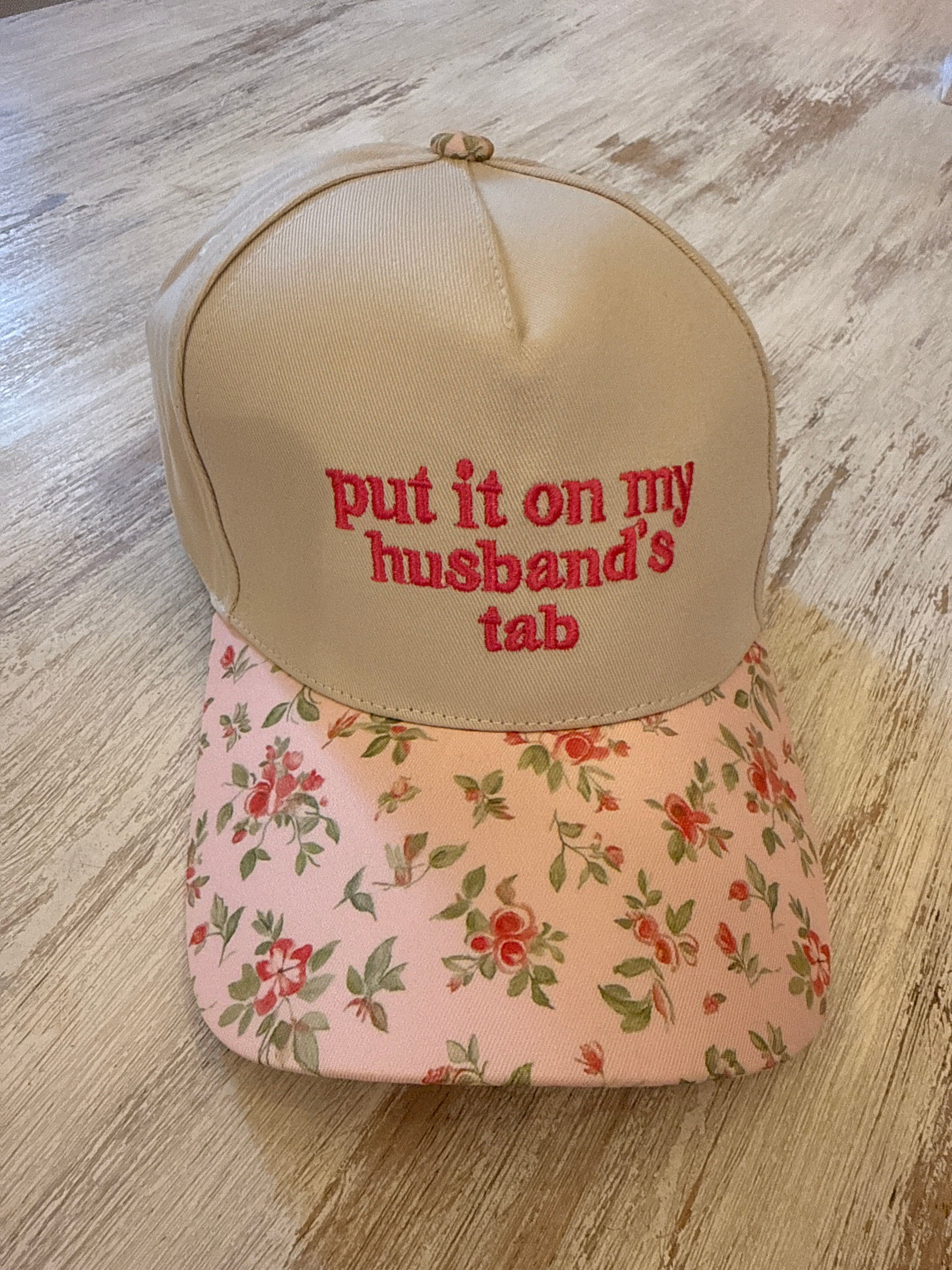 Put It On My Husbands Tab Pink Floral Hat