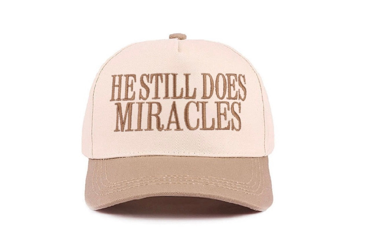 He Still Does Miracles Hat Ash Mocha