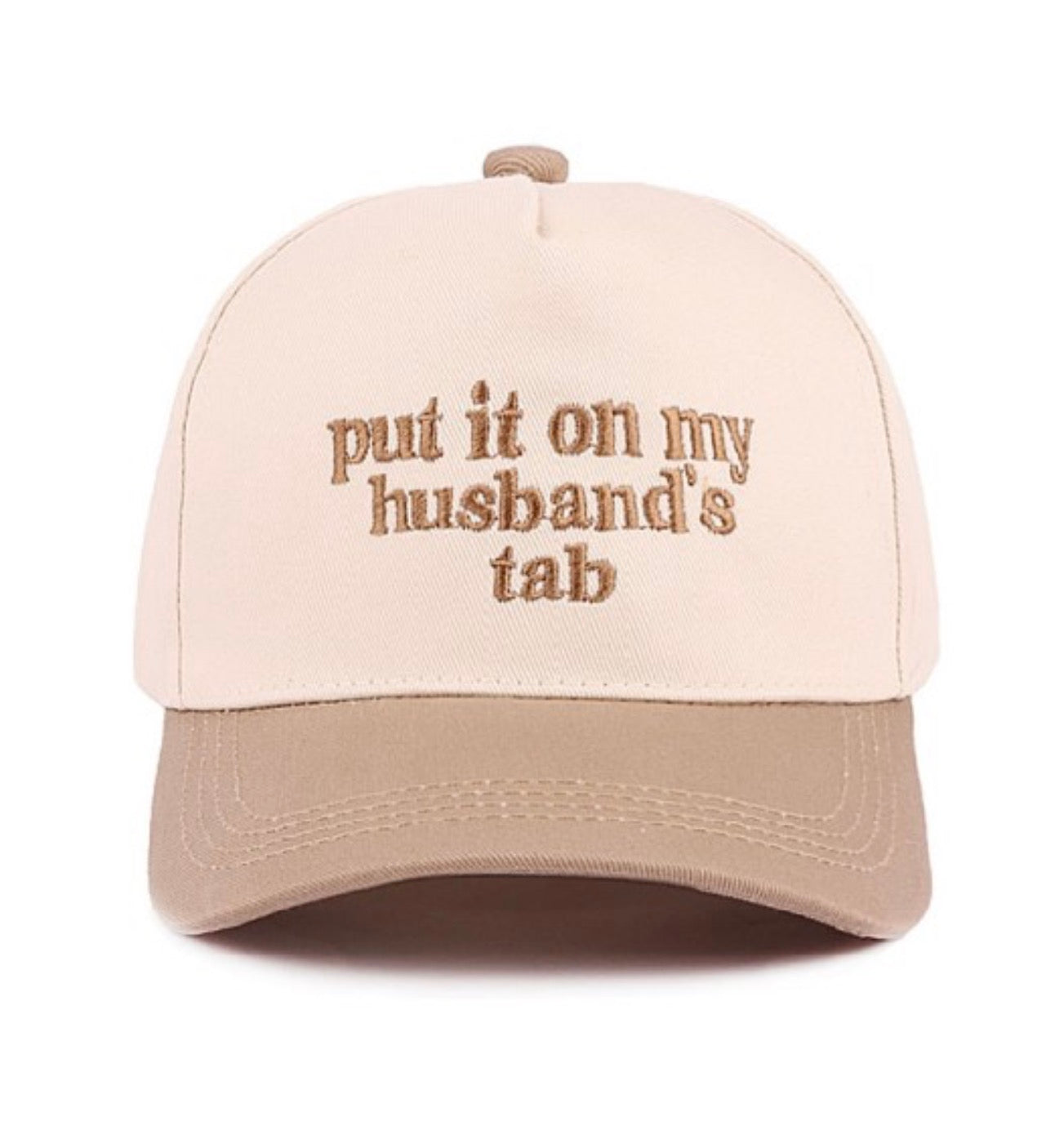 Put It On My Husbands Tab Hat